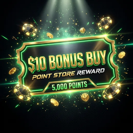 $10 Bonus Buy reward